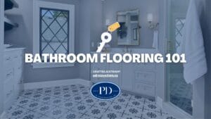 Bathroom Flooring 101 Guide