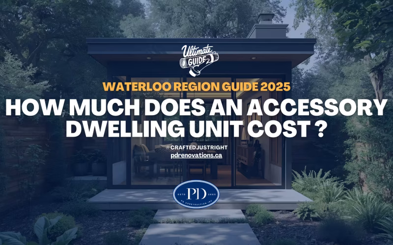 How much does an accessory dwelling unit cost ? Waterloo Region 2025